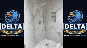 How to Upgrade Shower Experience - Delta Plumbers