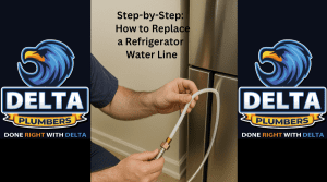 How to Replace a Refrigerator Water Line - Delta Plumbers